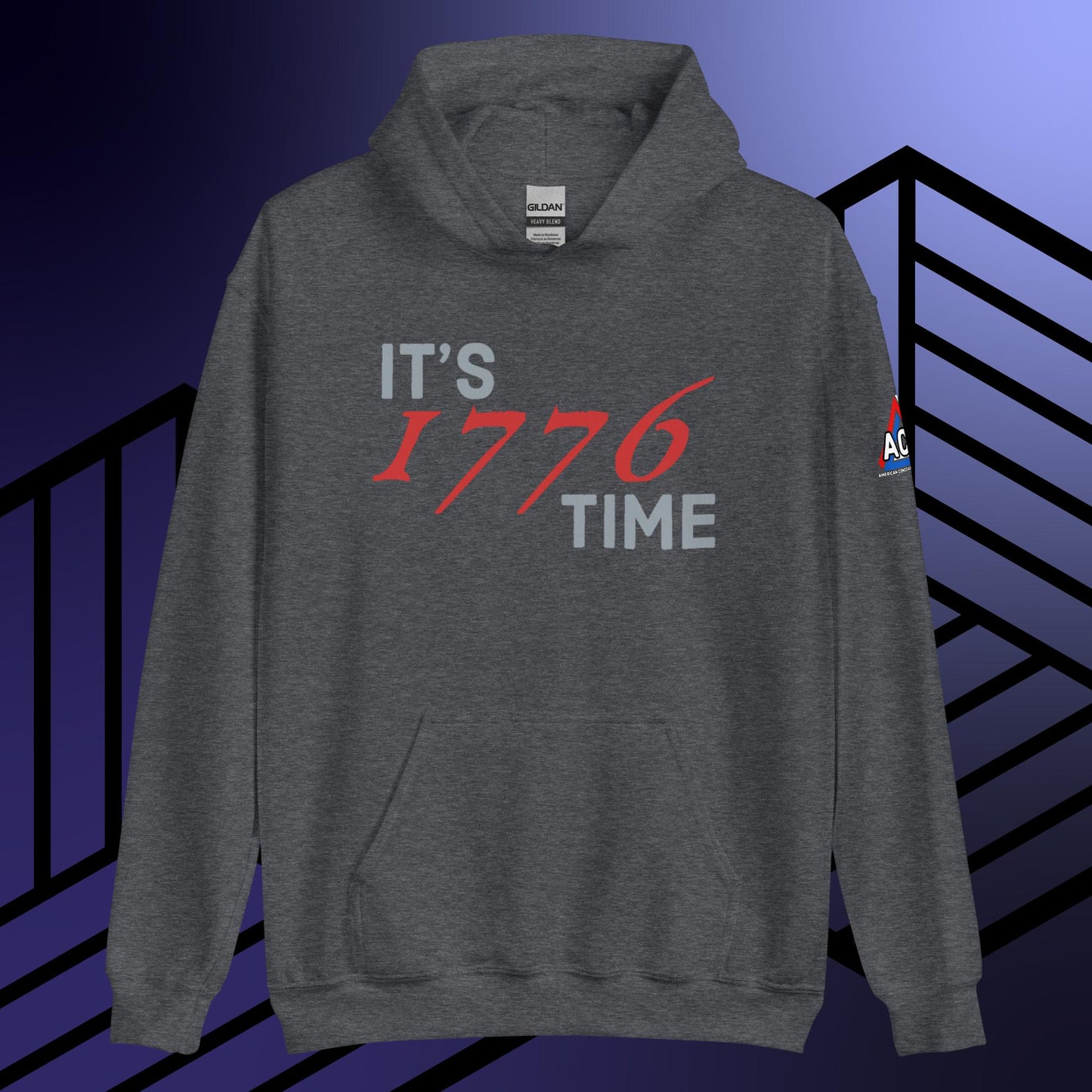ACS IT'S 1776 TIME HOODIE