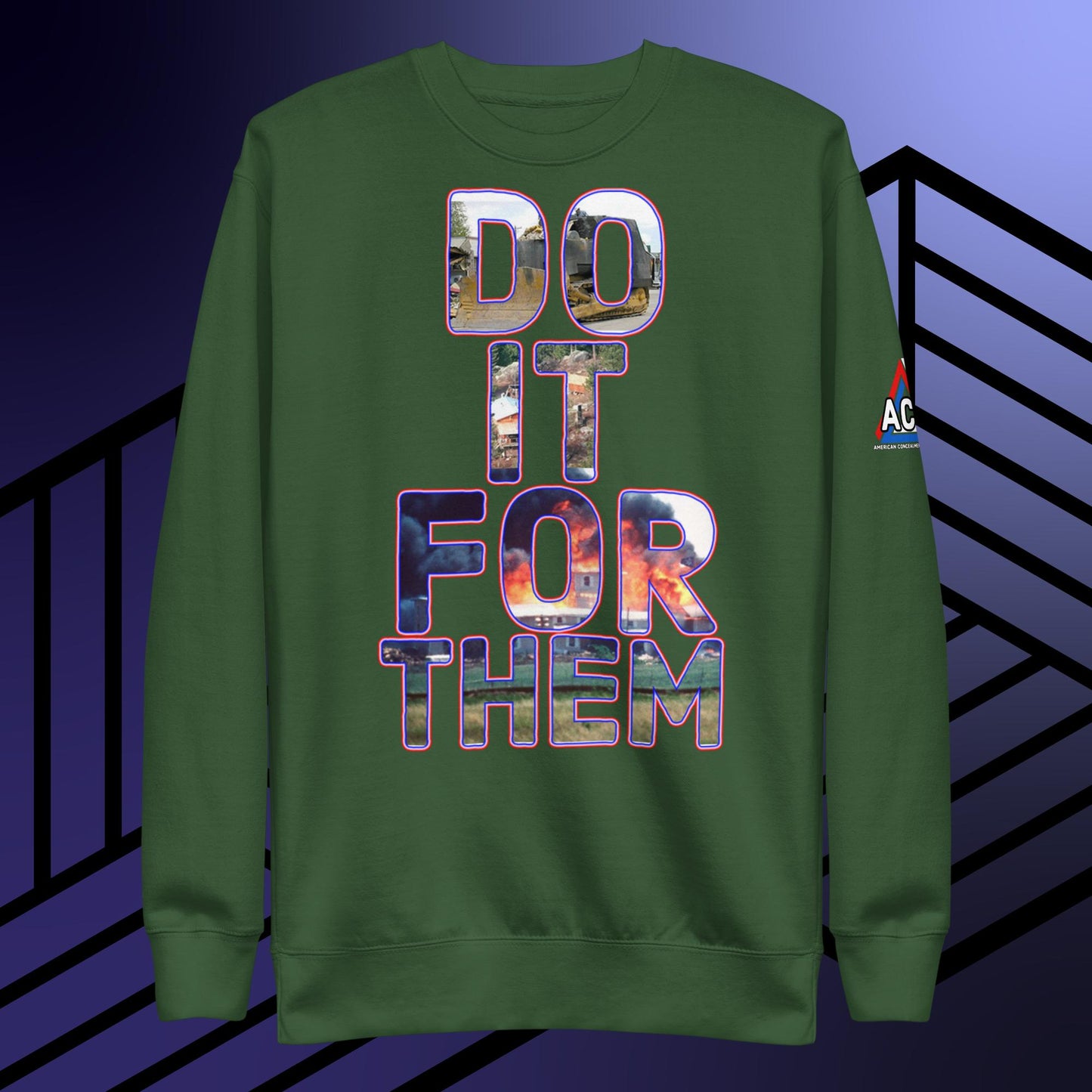 ACS Do It For Them Premium Sweatshirt